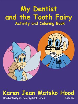 cover image of My Dentist and the Tooth Fairy